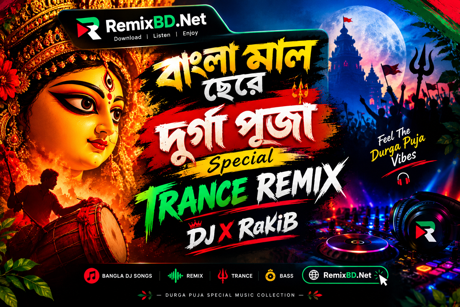 Bangla Mal Chere Durga Puja Special Trance Remix 2026 DJ X RaKiB
